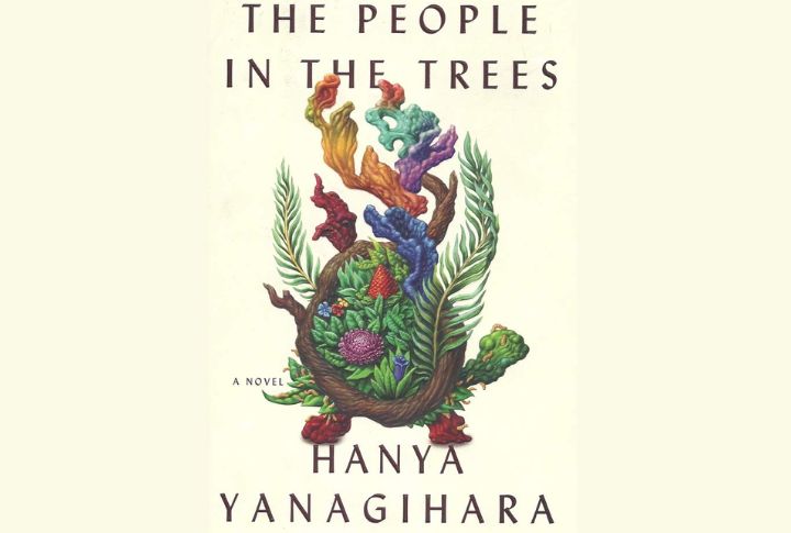 “The People In The Trees” By Hanya Yanagihara